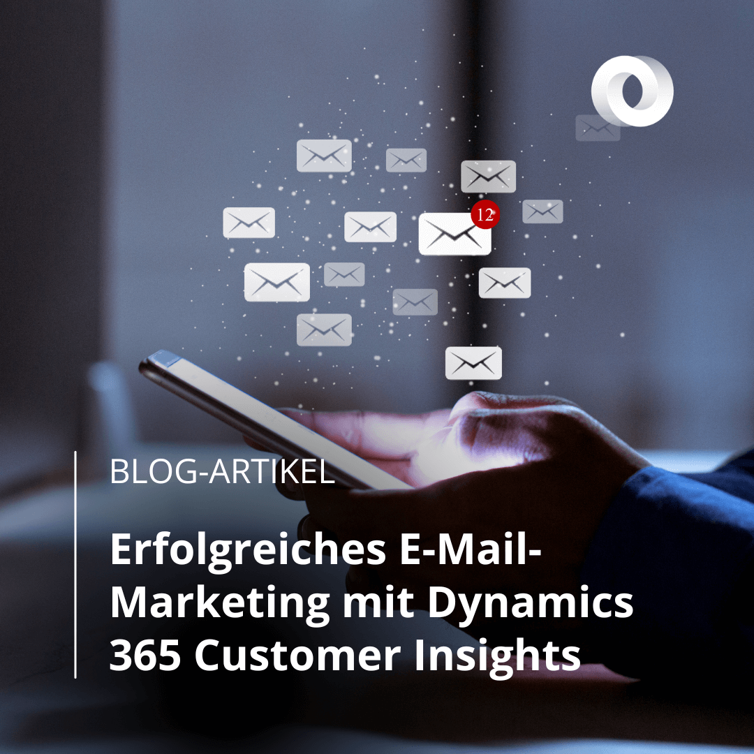 E-Mail-Marketing_Dynamics_365_Customer_Insights